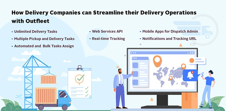 How can Delivery Companies Streamline their Delivery Management with Outfleet?